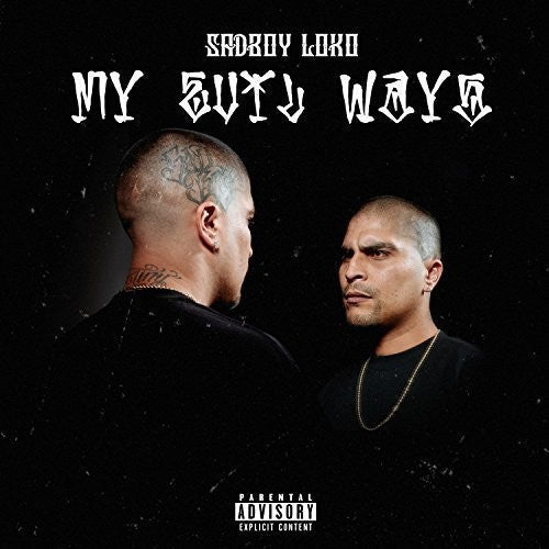 Sadboy Loko - My Evil Ways Music CD