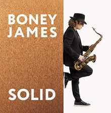 the album cover for Boney James - SOLID