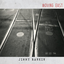 the album cover for Jimmy Rankin - Moving East [LP]
