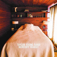 the album cover for Taylor Young Band - Mercury Transit