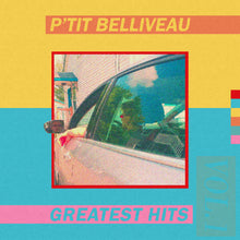 the album cover for P'tit Belliveau - Greatest Hits Vol 1