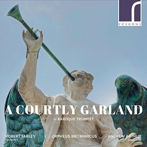 Viviani / Farley - Courtly Garland for Baroque Trumpet Music CD