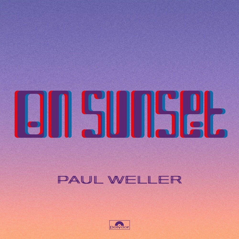 the album cover for Paul Weller - On Sunset [2 LP]