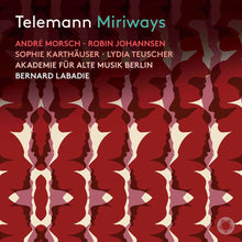 the album cover for Telemann / Akademie Fur Alte Musik Berlin - Miriways