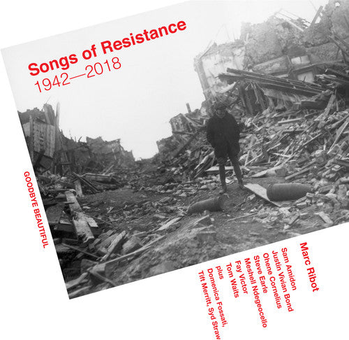 the album cover for Marc Ribot - Songs Of Resistance 1942-2018 [LP]