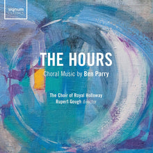 Parry / Royal Holloway University Choir / Gough - Hours Music CD