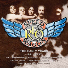 REO Speedwagon - The Early Years 1971-1977 [Import]