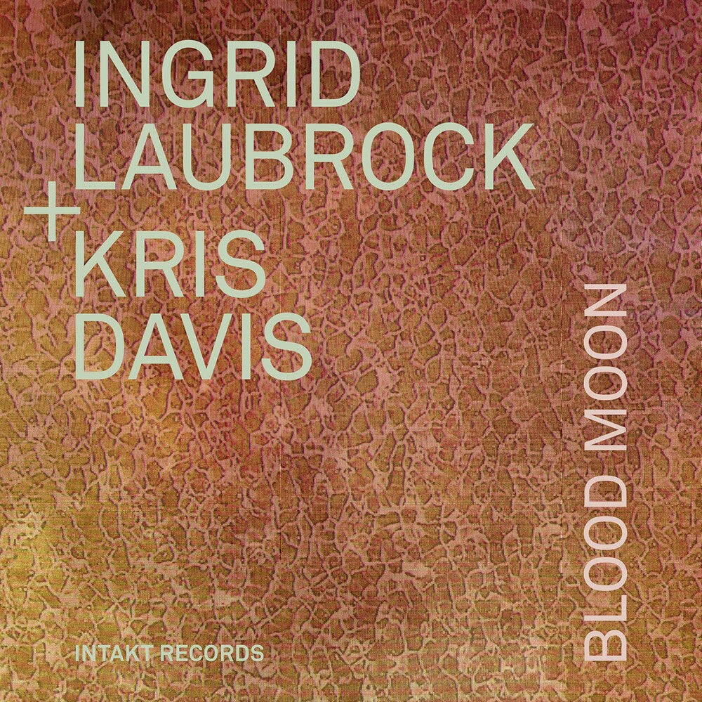 Davis / Laubrock - Blood Moon Music CD