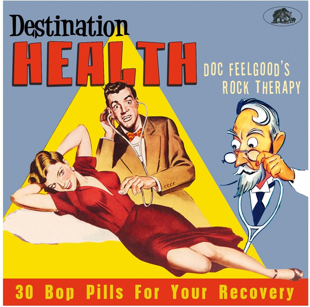 Destination Health Doc Feelgoods Rock / Various - Destination Health: Doc Feelgood's Rock Therapy 30 Bop Pills For YourRecovery (Various Artists) [CD]