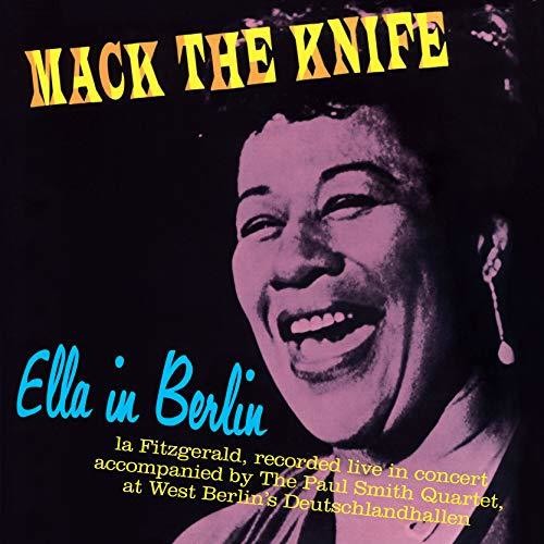 the album cover for Ella Fitzgerald - Ella In Berlin (Mack The Knife)