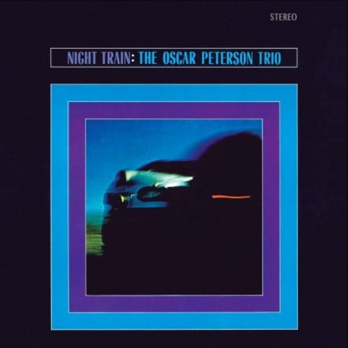 Oscar Peterson - Nigh Train (Audp) (Bonus Track) [Limited Edition] [180 Gram] [Remastered] Vinyl Record