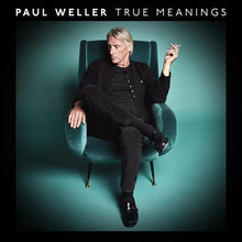 the album cover for Paul Weller - True Meanings [2LP]