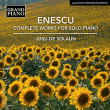 Enescu / Solaun - Complete Works for Solo Piano [3 CD]