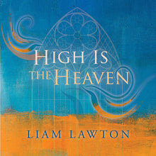 Lawton / Lawton / Evans - High Is the Heaven [CD]