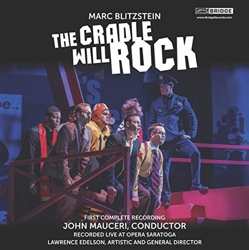 the album cover for Blitzstein / Jameson / Burchett - Cradle Will Rock