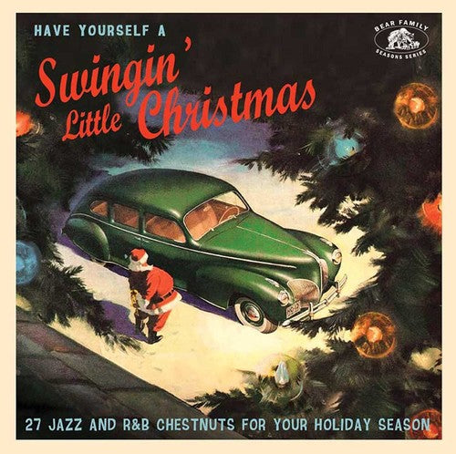 Have Yourself A Swinging Little Christmas / Var - Have Yourself A Swinging' Little Christmas (Various Artists) [CD]