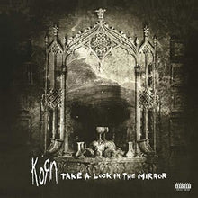 Korn - Take A Look In The Mirror [2LP] Vinyl Record