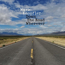Mark Knopfler - Down The Road Wherever [Deluxe]