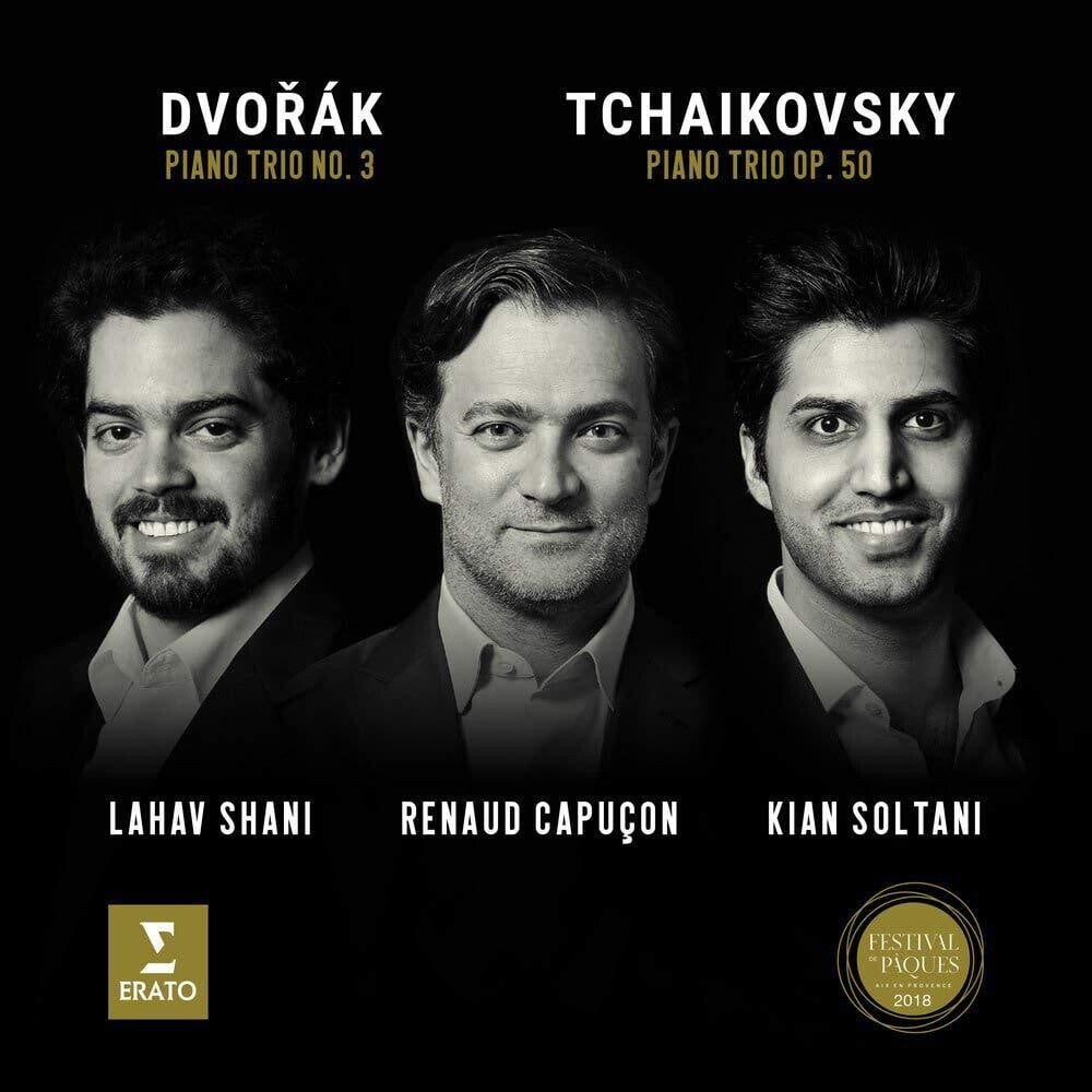 Renaud Capucon / Shani,Lahav / Soltani,Kian - Tchaikovsky: Piano Trio op. 50, Dvorak: Piano Trio No. 3 (Festival de [CD]