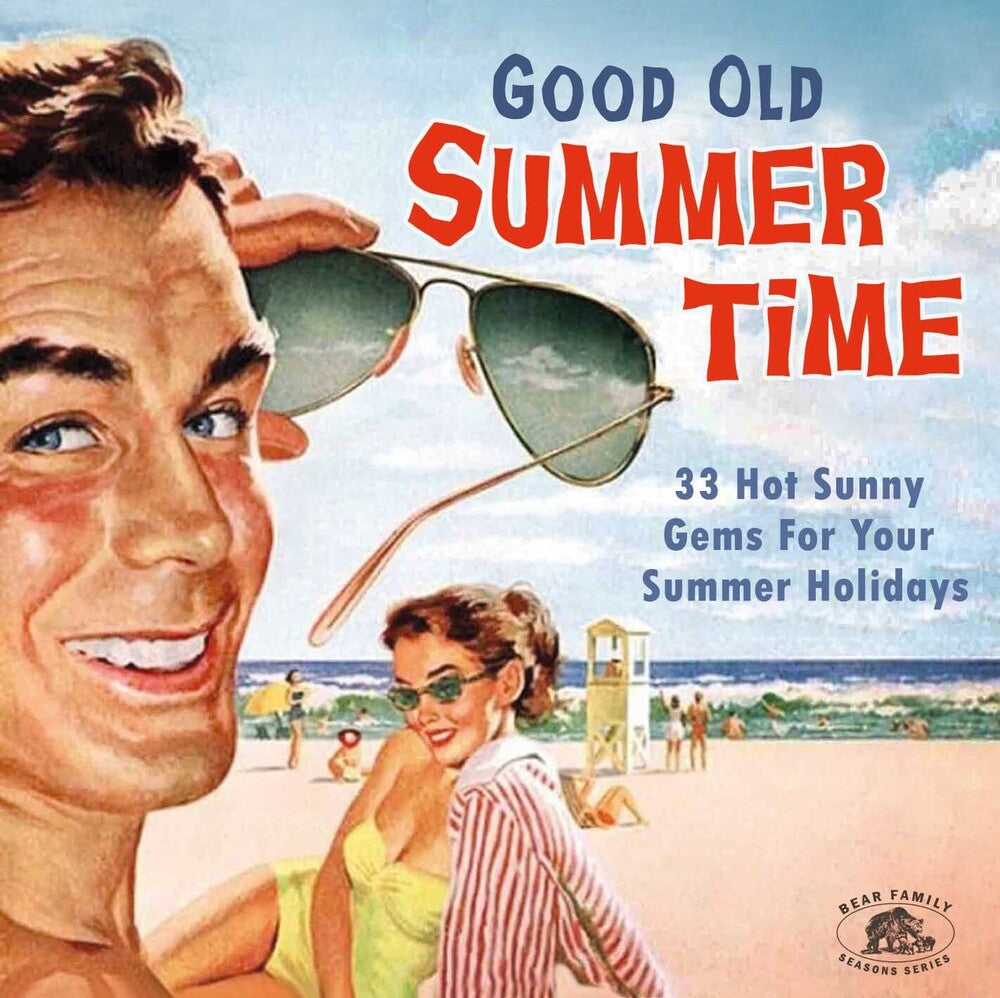 Good Old Summertime 33 Hot Sunny Gems For / Var - Good Old Summertime: 33 Hot Sunny Gems For Your Summer Holidays (Various Artists) [CD]