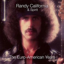 the album cover for Randy California & Spirit - Euro-American Years (Box) (Exp) [Remastered] (Uk)