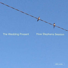 the album cover for The Wedding Present - Huw Stephen Session