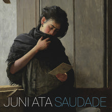 the album cover for Juni Ata - Saudade