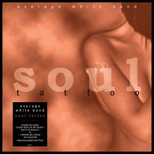 the album cover for Average White Band - Soul Tattoo [180-Gram Clear Vinyl]
