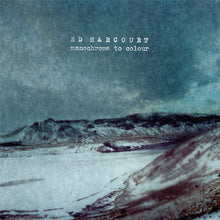 the album cover for Ed Harcourt - Monochrome To Colour [LP]