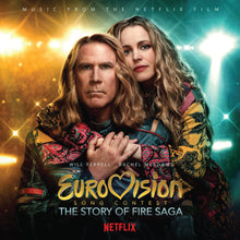 the album cover for Eurovision Song Contest Story Of Fire Saga / Var - Eurovision Song Contest: The Story of Fire Saga (Music from the Netfl
