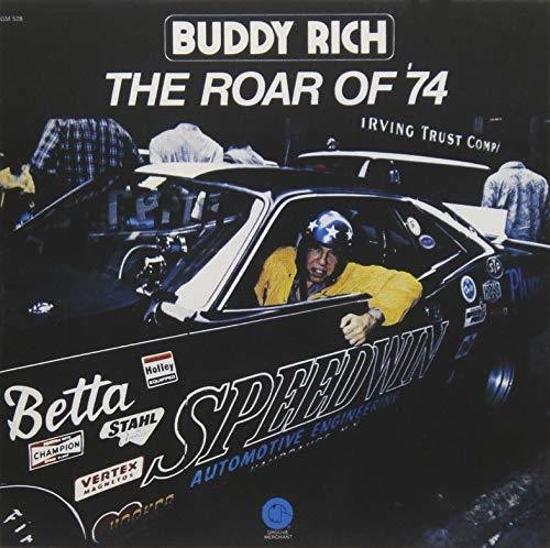 the album cover for Buddy Rich - Roar Of 74 [Remastered] (Jpn)