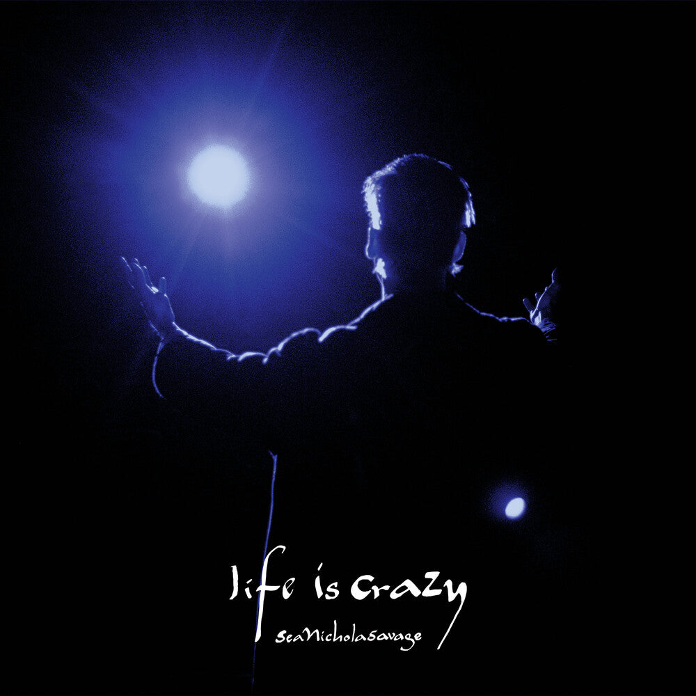 the album cover for Sean Nicholas Savage - Life Is Crazy