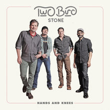 the album cover for Two Bird Stone - Hands And Knees