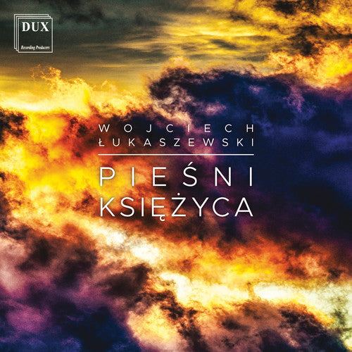 Lukaszewski - Piesni Ksiezyca [CD]