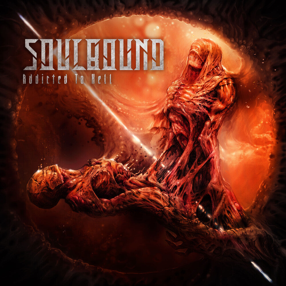 Soulbound - Addicted To Hell [Limited Edition] [Digipak]