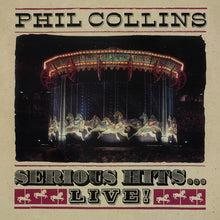 Phil Collins - Serious Hits...Live! (Remastered) [2LP] Vinyl Record