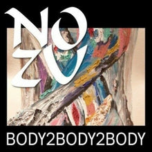 the album cover for No Zu - Body2Body2Body