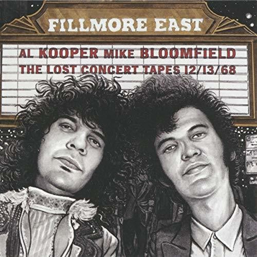 Al Kooper / Bloomfield,Mike - Fillmore East Lost Concert Tapes [CD]