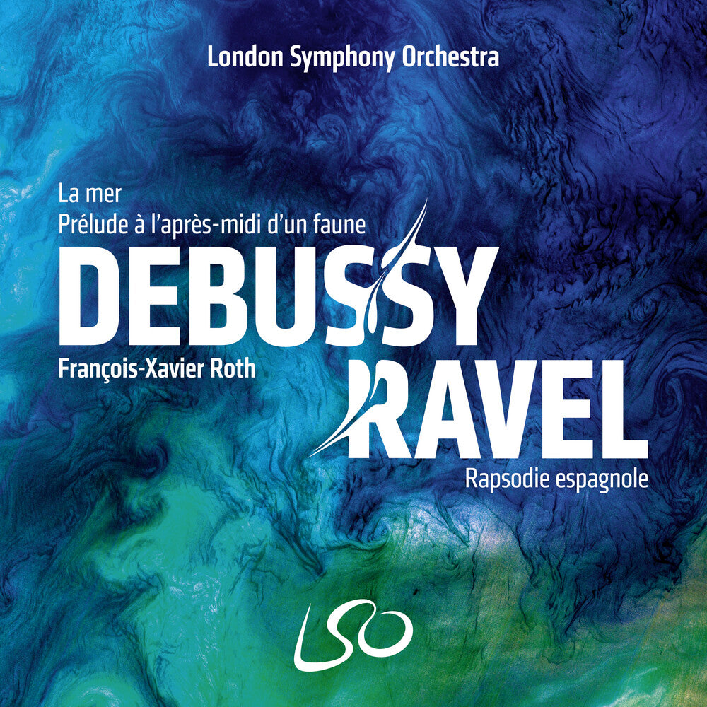 London Symphony Orchestra / Francois Roth -Xavier - Debussy: La mer, Prelude a l'apres-midi d'un faune; Ravel: Rapsodie Music CD