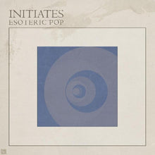 the album cover for Initiates - Esoteric Pop