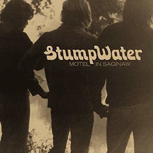 the album cover for Stumpwater - Motel In Saginaw