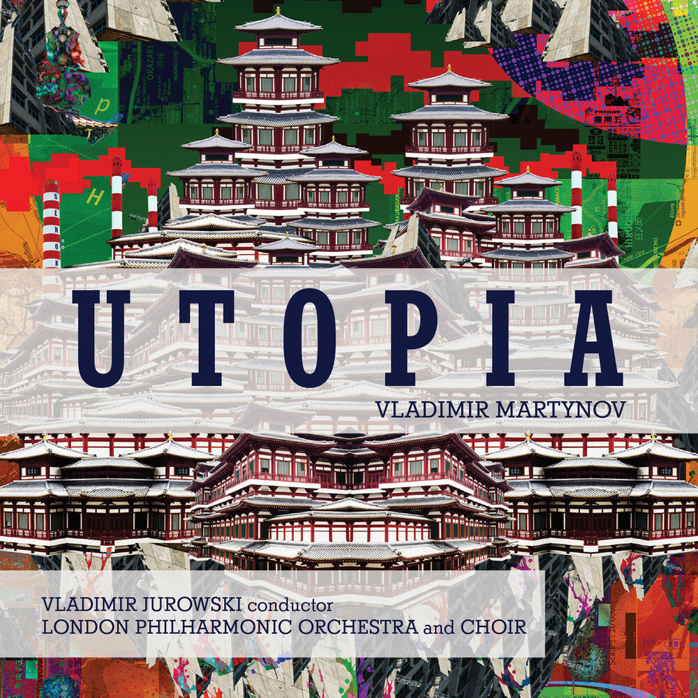 London Philharmonic Orchestra / Vladimir Jurowski - Martynov: Utopia Music CD