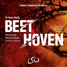 London Symphony Orchestra / Sir Simon Rattle - Beethoven: Christ on the Mount of Olives [CD]