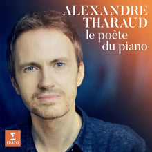 Alexandre Tharaud - Le Poete Du Piano [Digipak]