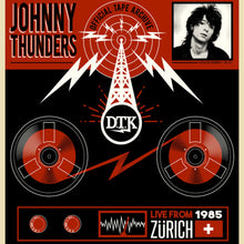 Johnny Thunders - Live From Zurich '85 [LP] Vinyl Record