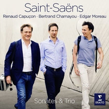 Renaud Capucon / Moreau,Edgar / Chamayou,Bertrand - Saint-Saens Sonates Et Trio [Digipak]