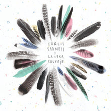 the album cover for Carlos Sadness - La Idea Salvaje