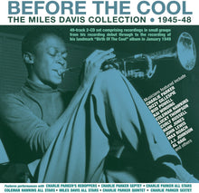Miles Davis - Before The Cool: The Miles Davis Collection 1945-48 Music CD