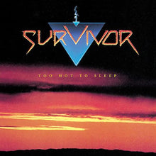 the album cover for Survivor - Too Hot to Sleep