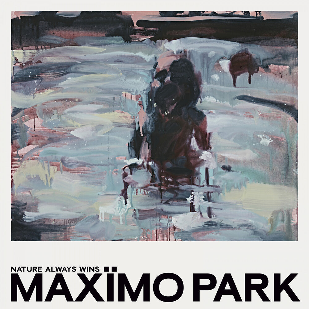 the album cover for Maximo Park - Nature Always Wins [Deluxe 2LP]